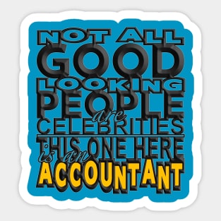 Good Looking Accountant Sticker